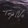 Tep No - Under Rage - Single